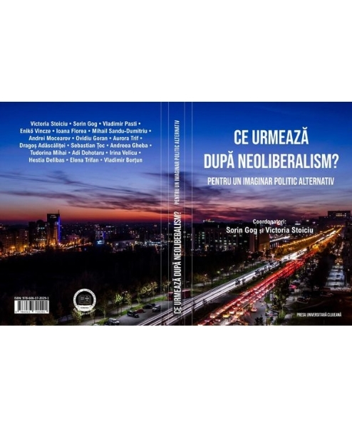 ce urmeaza dupa neoliberalism